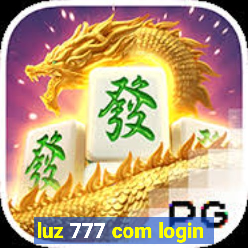 luz 777 com login